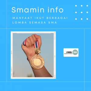 manfaat ikut lomba untuk anak SMA